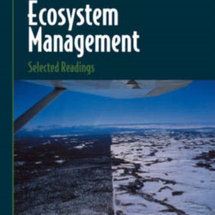 Ecosystem Management Selected Readings
