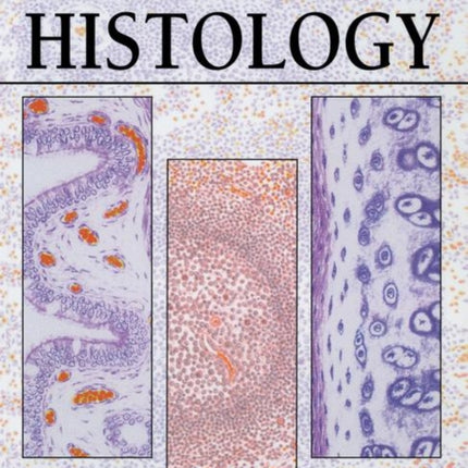 An Atlas of Histology