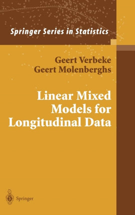 Linear Mixed Models for Longitudinal Data Springer Series in Statistics