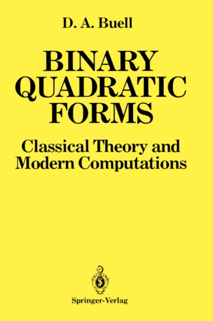 Binary Quadratic Forms Classical Theory and Modern Computations