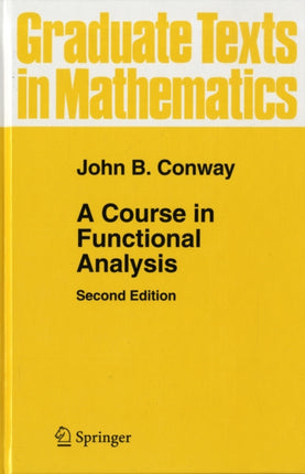 A Course in Functional Analysis