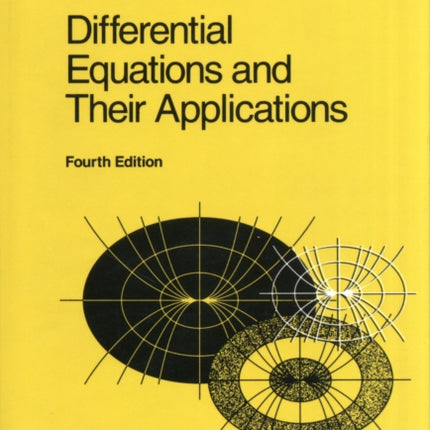 Differential Equations and Their Applications: An Introduction to Applied Mathematics