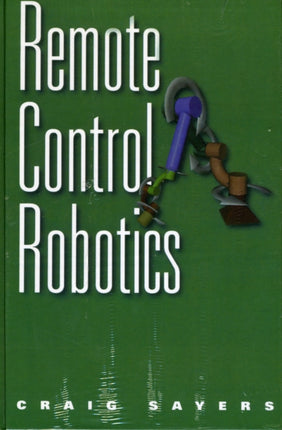 Remote Control Robotics