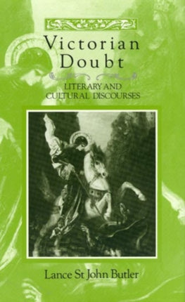 Victorian Doubt: Literary and Cultural Discourses