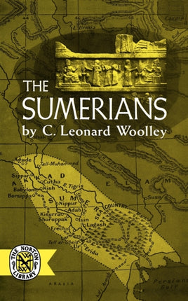 The Sumerians The Norton Library