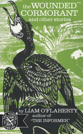 The Wounded Cormorant And Other Stories The Norton Library N704