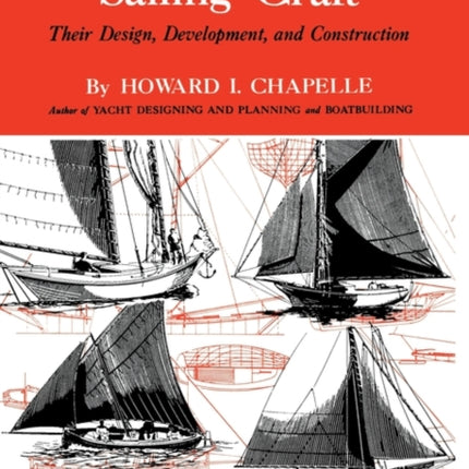 American Small Sailing Craft: Their Design, Development and Construction