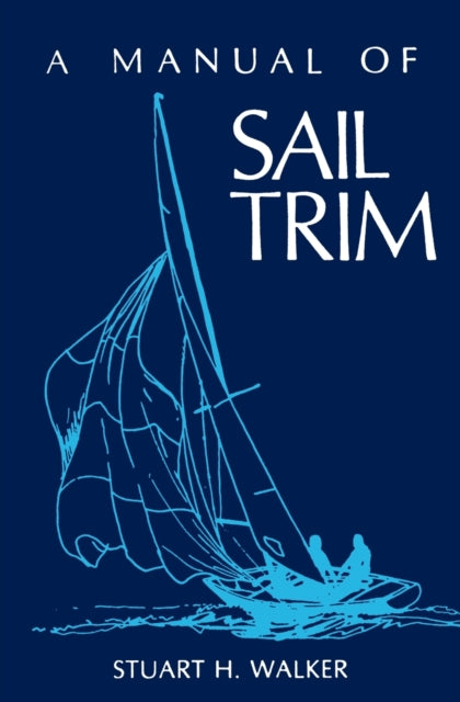 Manual of Sail Trim