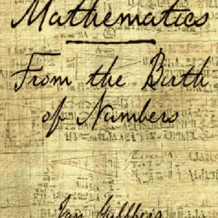 Mathematics: From the Birth of Numbers