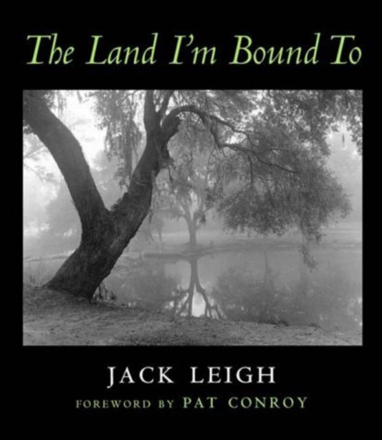 The Land Im Bound to