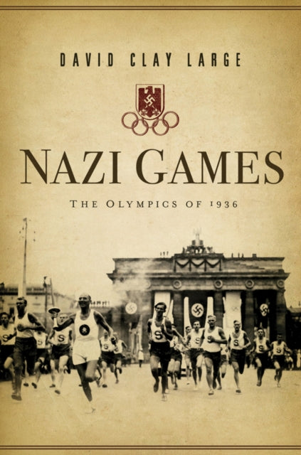 Nazi Games  The Olympics of 1936