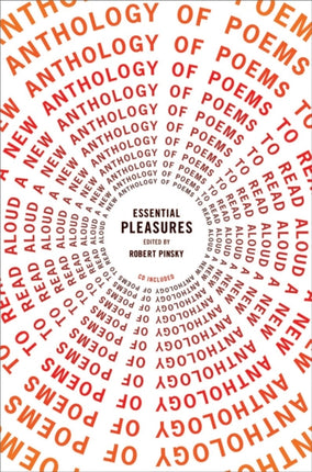 Essential Pleasures: A New Anthology of Poems to Read Aloud