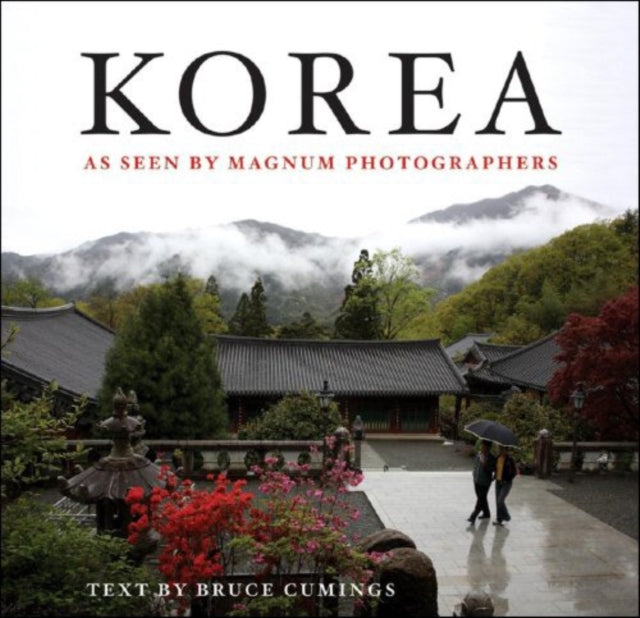 Korea: As Seen by Magnum Photographers