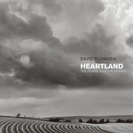 Heartland: The Plains and the Prairie