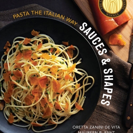 Sauces & Shapes: Pasta the Italian Way