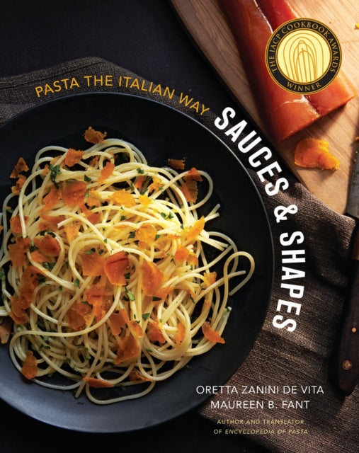 Sauces & Shapes: Pasta the Italian Way