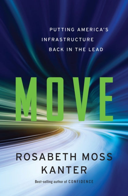 Move Putting Americas Infrastructure Back in the