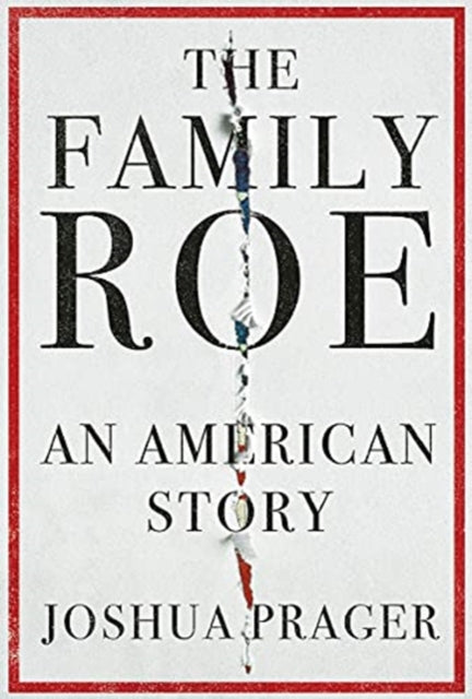 The Family Roe: An American Story