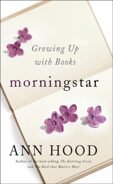 Morningstar: Growing Up with Books