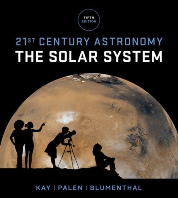 21st Century Astronomy  The Solar System