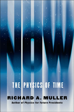 Now: The Physics of Time