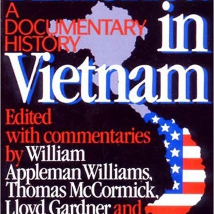 America in Vietnam: A Documentary History