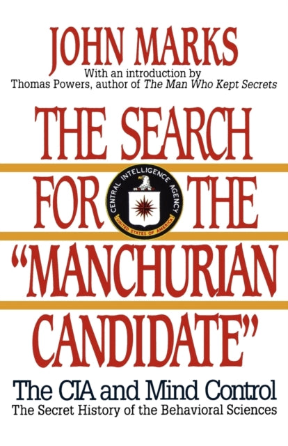The Search for the Manchurian Candidate