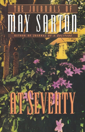 At Seventy  A Journal