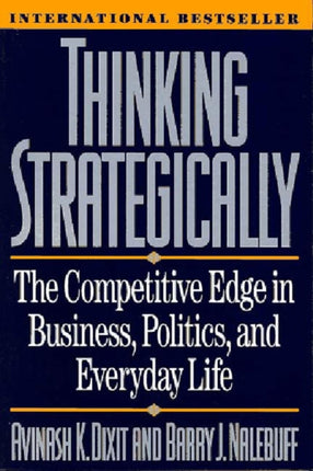 Thinking Strategically  The Competetive Edge in