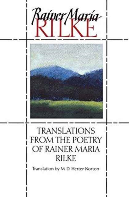 Translations from the Poetry of Rainer Maria Rilke Norton Paperback