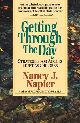 Getting through the Day  Strategies for Adults Hurt as Children Paper