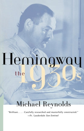 Hemingway The 1930S