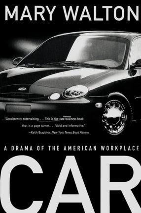 Car A Drama of the American Workplace