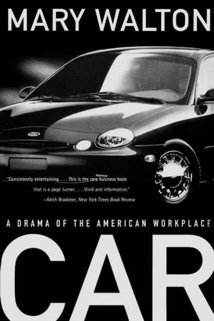 Car A Drama of the American Workplace