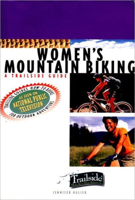 A Trailside Guide Womens Mountain Biking 0