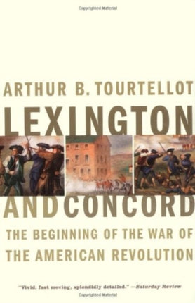 Lexington and Concord: The Beginning of the American Revolution