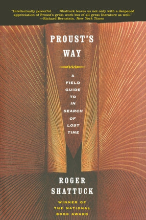 Prousts Way  A Field Guide to the Search for Lost Time