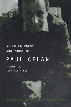 The Selected Poems  Prose of Paul Celan
