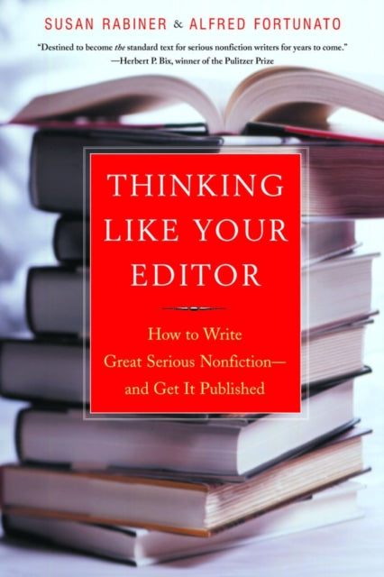 Thinking Like Your Editor How to Write Great