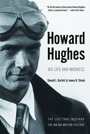 Howard Hughes: His Life and Madness