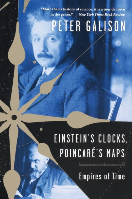 Einsteins Clocks Poincares Maps  Empires of Time