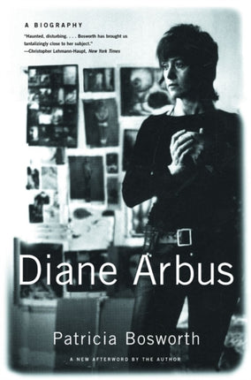 Diane Arbus: A Biography