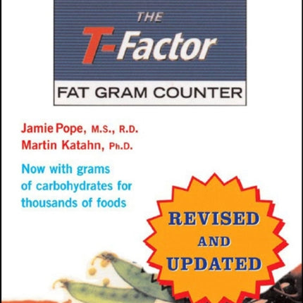 The T-Factor Fat Gram Counter