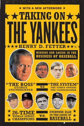 Taking On the Yankees Winning and Losing in the