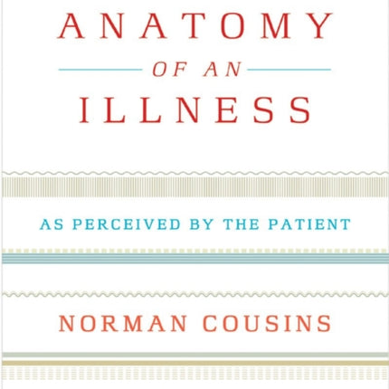 Anatomy of an Illness