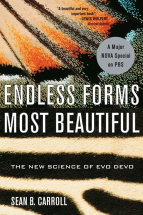 Endless Forms Most Beautiful: The New Science of Evo Devo