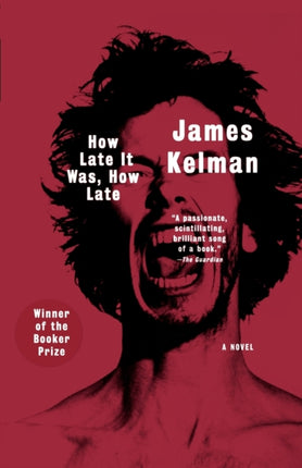 How Late It Was How Late A Novel