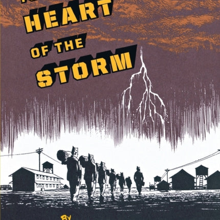 To the Heart of the Storm