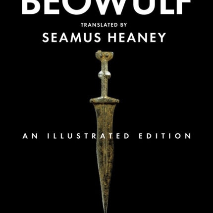 Beowulf: An Illustrated Edition