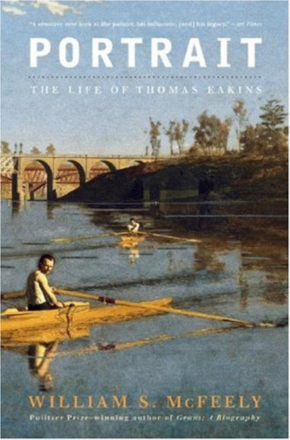 Portrait: The Life of Thomas Eakins